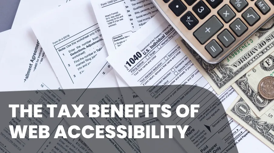 Blog header tax benefits of web accessibility